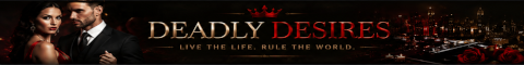 Deadly Desires